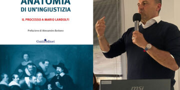 «Anatomia di un’ingiustizia»: il libro di Luca Maurelli sul caso di Mario Landolfi