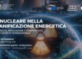 Il nucleare nella pianificazione energetica: prospettive di sicurezza e innovazione